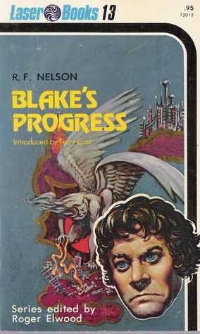 Blake's Progress by R.F. Nelson