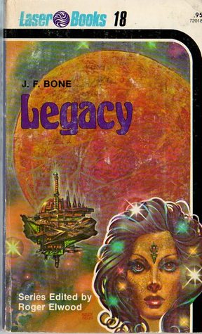 Legacy by J.F. Bone
