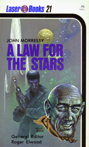 A Law For The Stars by John Morressy