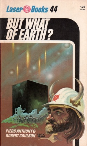 But What Of Earth? by Piers Anthony & Robert Coulson